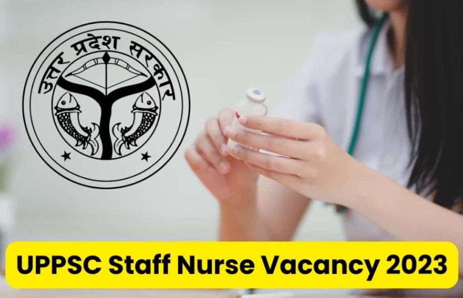 UPPSC Staff Nurse 2023 Application Form: Direct Link to Apply Online